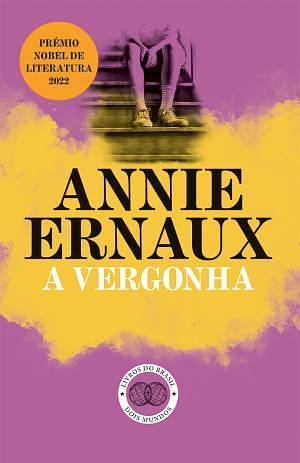 A Vergonha  by Annie Ernaux