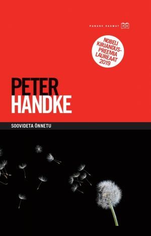 Soovideta õnnetu by Peter Handke