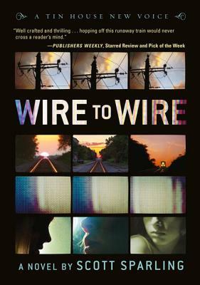 Wire to Wire by Scott Sparling