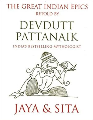 The Great Indian Epics: Retold by Devdutt Pattanaik by Devdutt Pattanaik