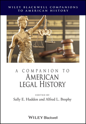 A Companion to American Legal History by 