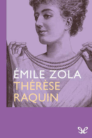 Thérèse Raquin by Émile Zola