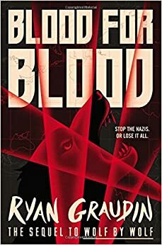 Кровь за кровь by Ryan Graudin