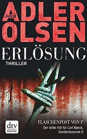 Erlösung: Ein Fall für Carl Mørck, Sonderdezernat Q – Thriller by Hannes Thiess, Jussi Adler-Olsen