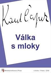 Válka s Mloky by Karel Čapek