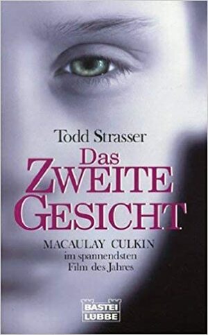 Das zweite Gesicht by Morton Rhue, Todd Strasser