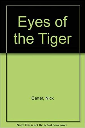 Eyes of the Tiger by Nick Carter