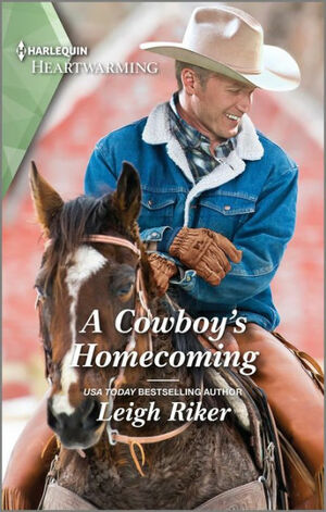 A Cowboy's Homecoming: A Clean Romance by Leigh Riker