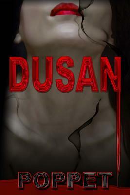 Dusan by Poppet