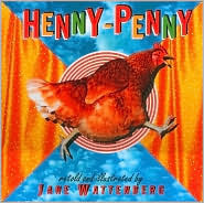 Henny-Penny by Jane Wattenberg
