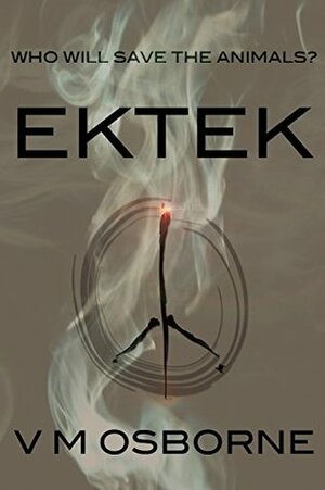 Ektek by Victoria Osborne, V.M. Osborne