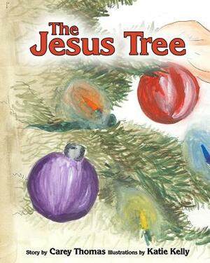 The Jesus Tree by Carey Thomas