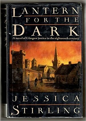 Lantern for the Dark by Jessica Stirling