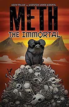 Meth The Immortal #1 by Kevin Miller