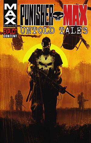 Untold Tales of Punisher MAX by Jason Latour, Jason Starr, Roland Boschi