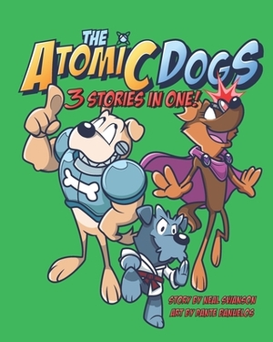 The Atomic Dogs 3 Pack by Neal Swanson