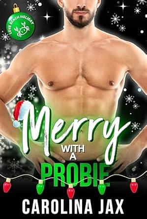 Merry with a Probie by Carolina Jax, Carolina Jax