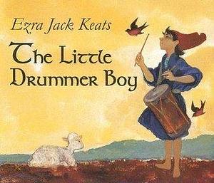 The Little Drummer Boy Board Book Board book by Ezra Jack Keats, Ezra Jack Keats