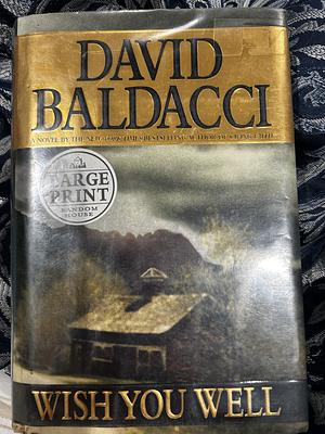 Wish You Well by David Baldacci