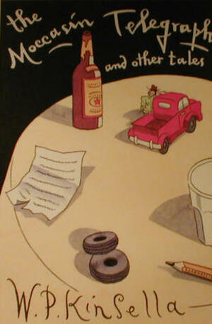 The Moccasin Telegraph and Other Tales (Nonpareil Book, No 72) by W.P. Kinsella