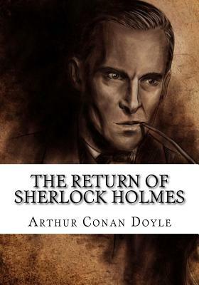 The Return of Sherlock Holmes by Arthur Conan Doyle