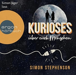 Kurioses über euch Menschen by Simon Stephenson