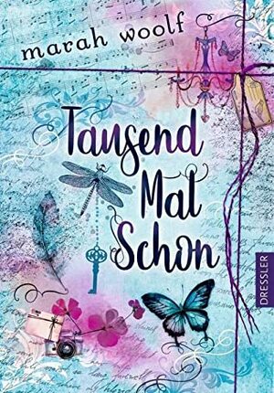 TausendMalSchon by Marah Woolf