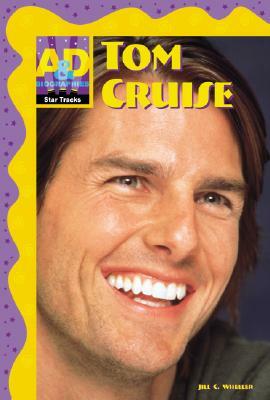 Tom Cruise by Jill C. Wheeler