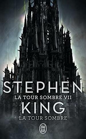 La tour sombre by Stephen King