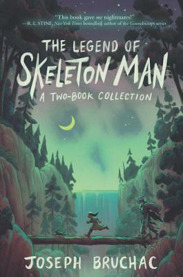 The Legend of Skeleton Man by Joseph Bruchac