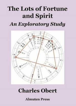 The Lots of Fortune and Spirit by Charles Obert