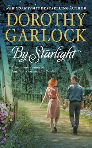 By Starlight by Dorothy Garlock