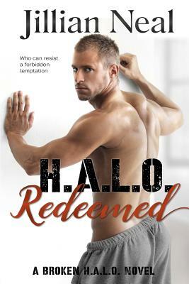 H. A. L. O. Redeemed: A Broken Halo Novel by Jillian Neal