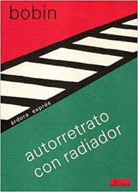 Autorretrato con radiador by José Areán, Christian Bobin