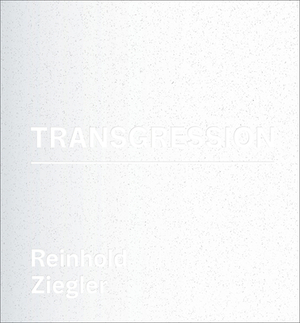 Reinhold Ziegler - Transgression: Jewellery Objects by Heike Endter, Reinhold Ziegler