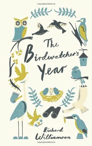 The Birdwatcher's Year by Richard Williamson