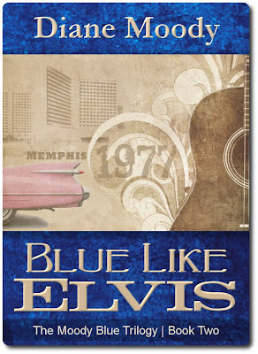 Blue Like Elvis by Diane Moody