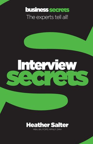 Interview Secrets by Heather Salter