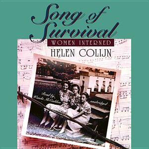 Song of Survival: Women Interned by Helen Colijn