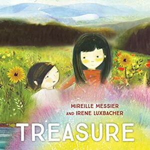 Treasure by Irene Luxbacher, Mireille Messier