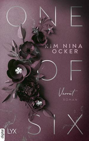 One of Six - Verrat by Kim Nina Ocker