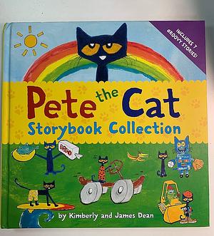 Pete the Cat Storybook Collection by James Dean, Kimberly Dean