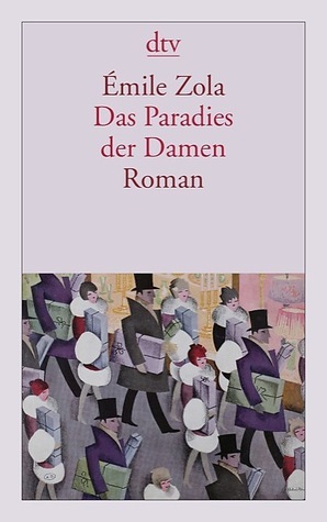 Das Paradies der Damen by Émile Zola