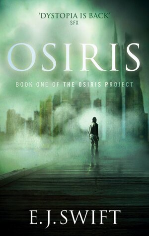 Osiris: The Osiris Project by E.J. Swift