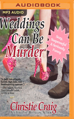 Weddings Can Be Murder by Christie Craig