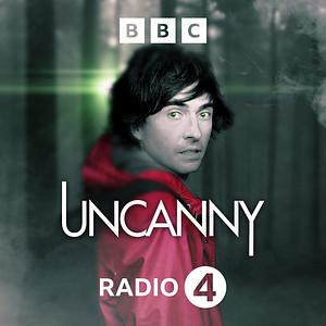 Uncanny: Season 1 by Danny Robins