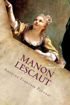 Manon Lescaut by Abbé Prévost