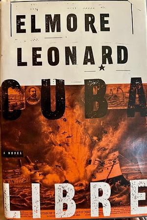 Cuba Libre by Elmore Leonard