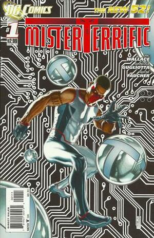 Mister Terrific #1 by Eric Wallace