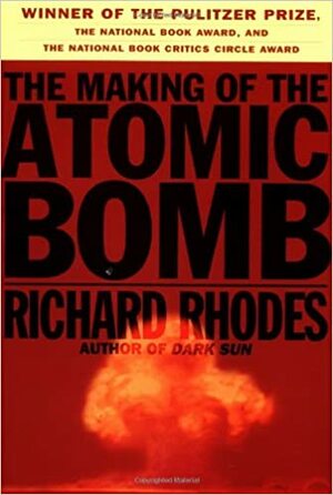 Jak powstała bomba atomowa by Richard Rhodes